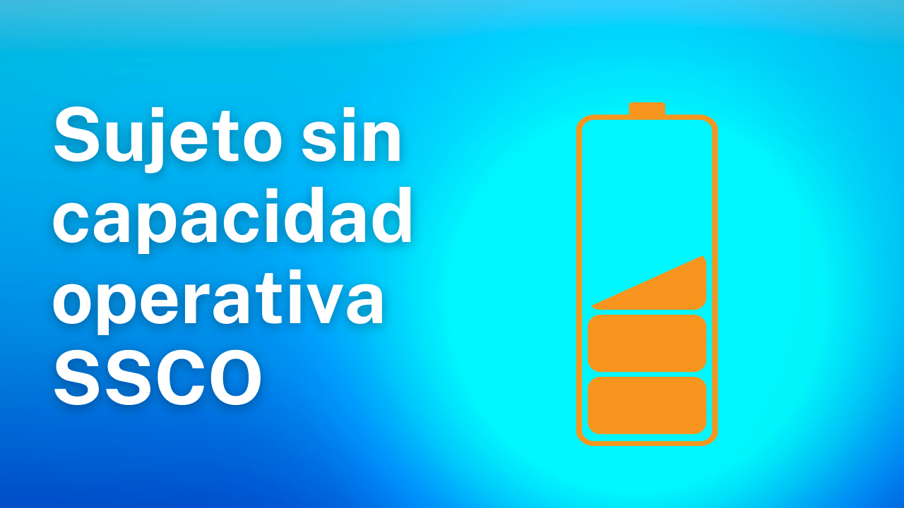 Sujeto sin capacidad operativa